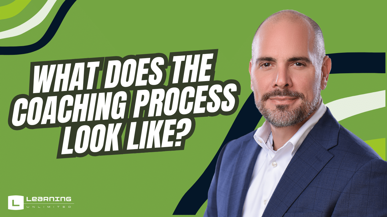 What Does The Coaching Process Look Like?